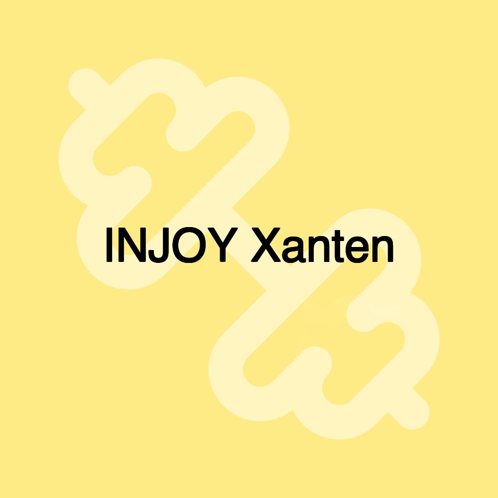 INJOY Xanten