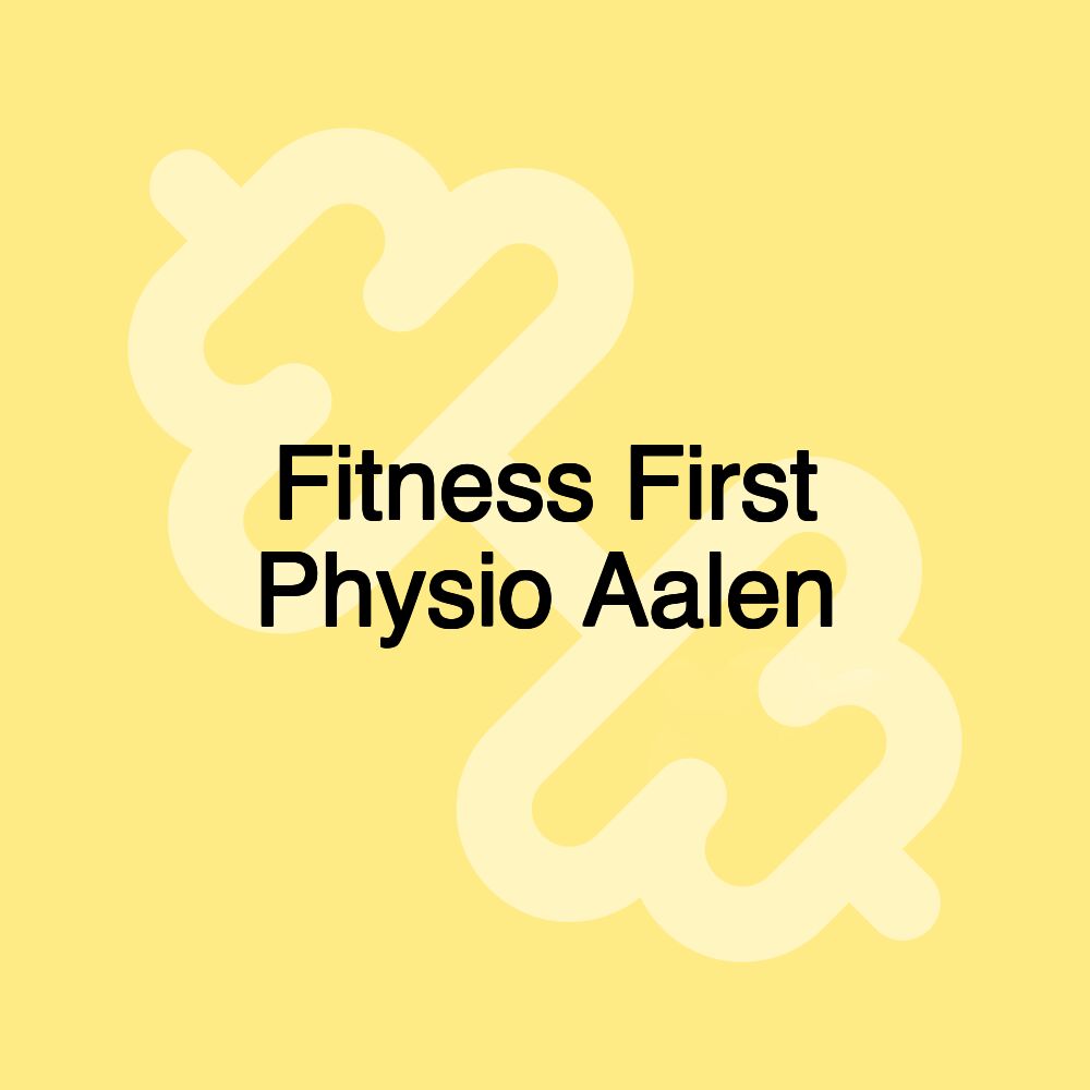 Fitness First Physio Aalen