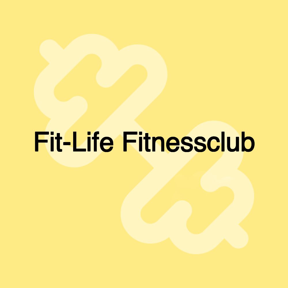 Fit-Life Fitnessclub