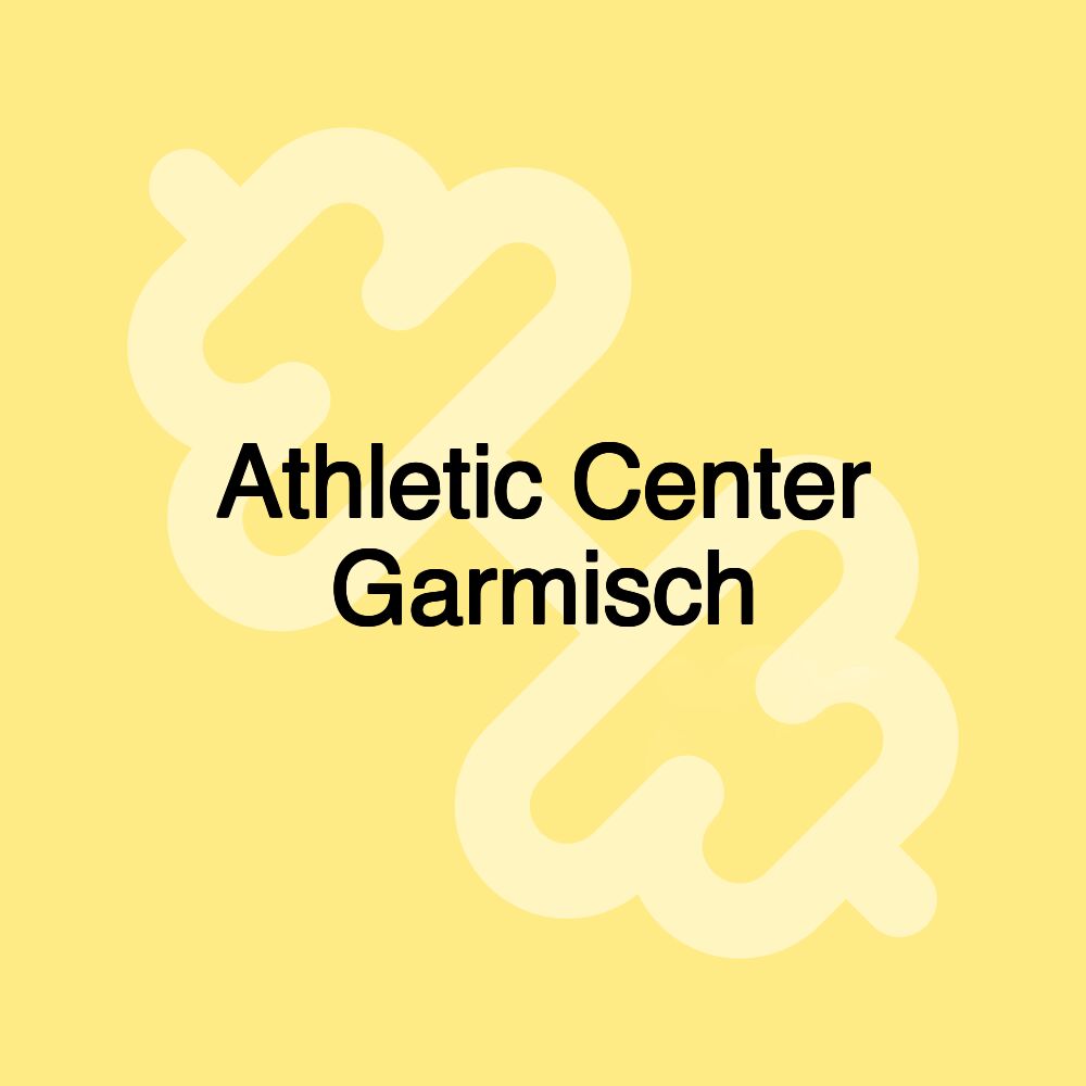 Athletic Center Garmisch