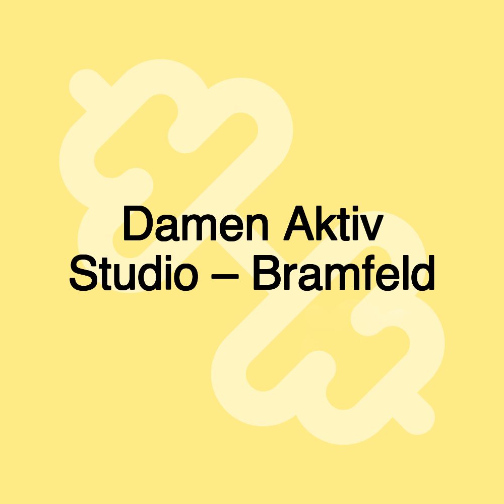 Damen Aktiv Studio – Bramfeld