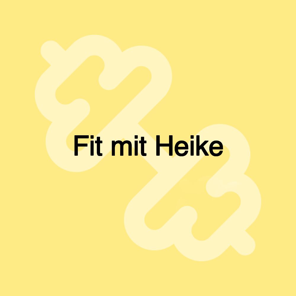 Fit mit Heike