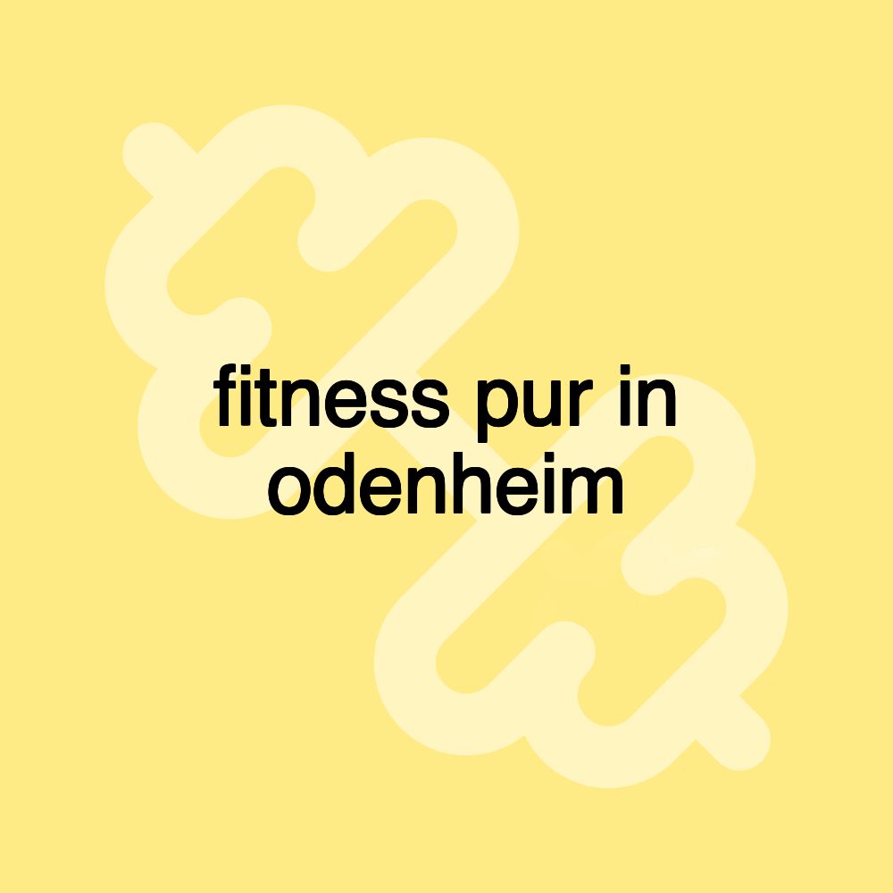 fitness pur in odenheim