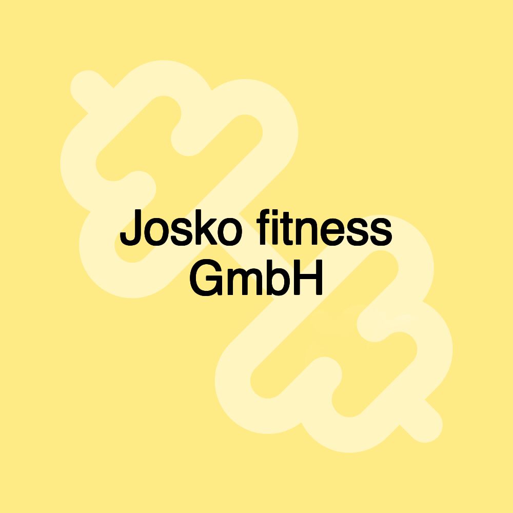 Josko fitness GmbH