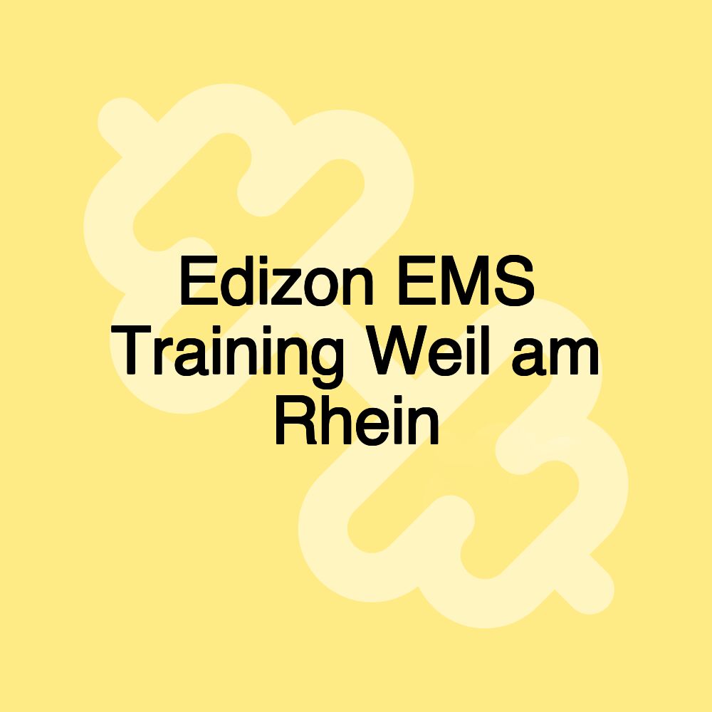 Edizon EMS Training Weil am Rhein