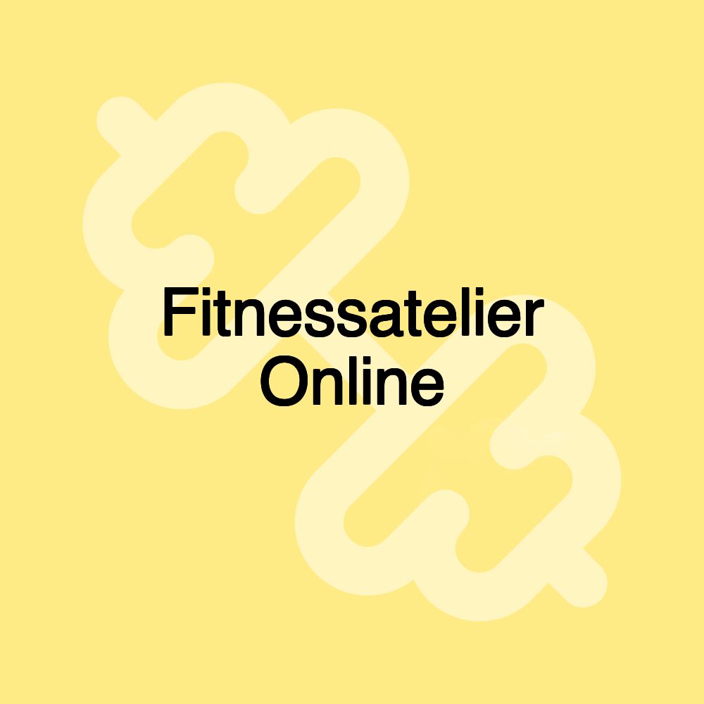 Fitnessatelier Online