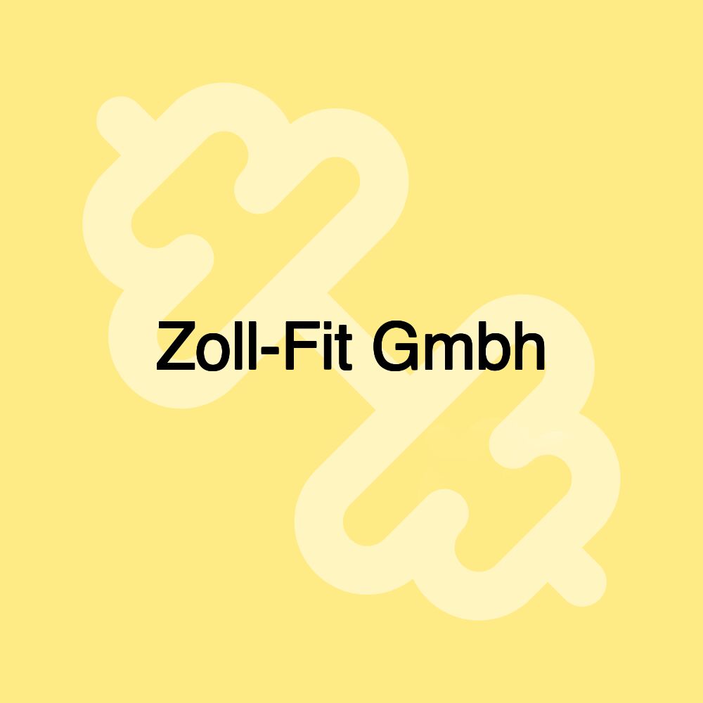 Zoll-Fit Gmbh