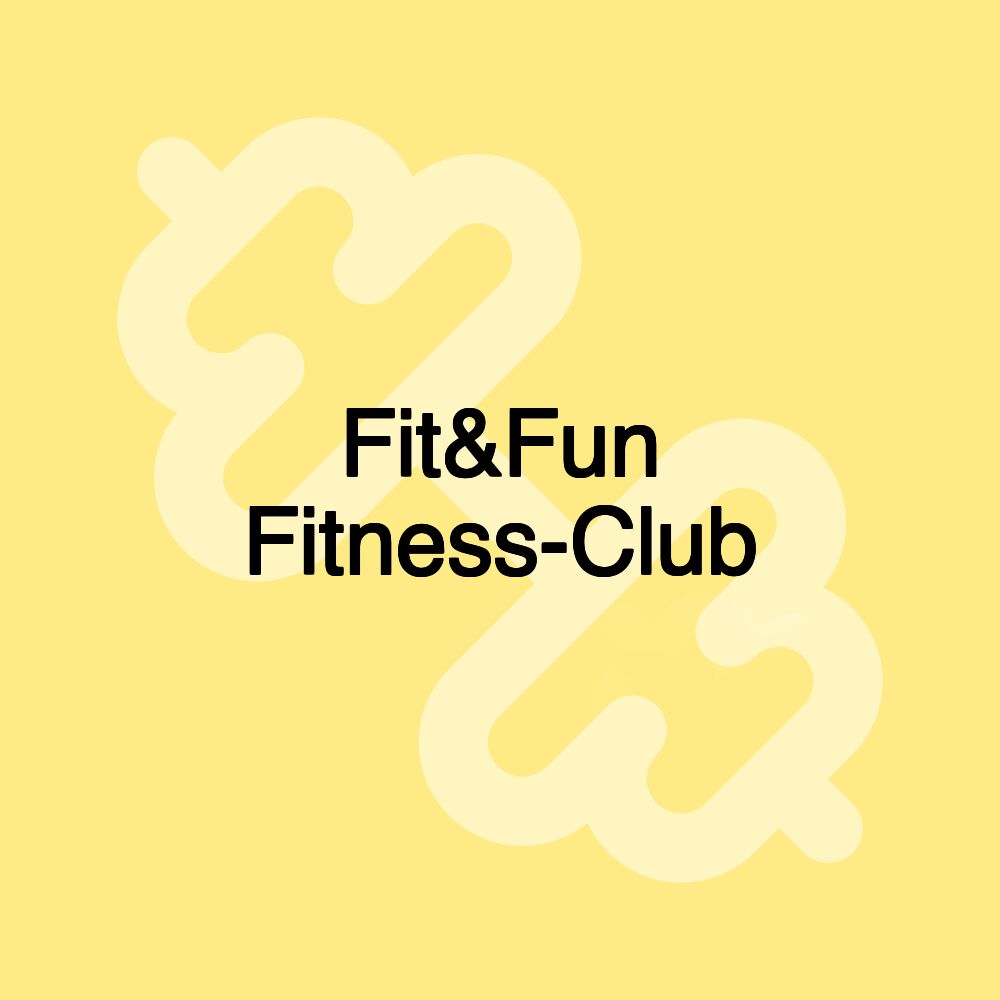 Fit&Fun Fitness-Club