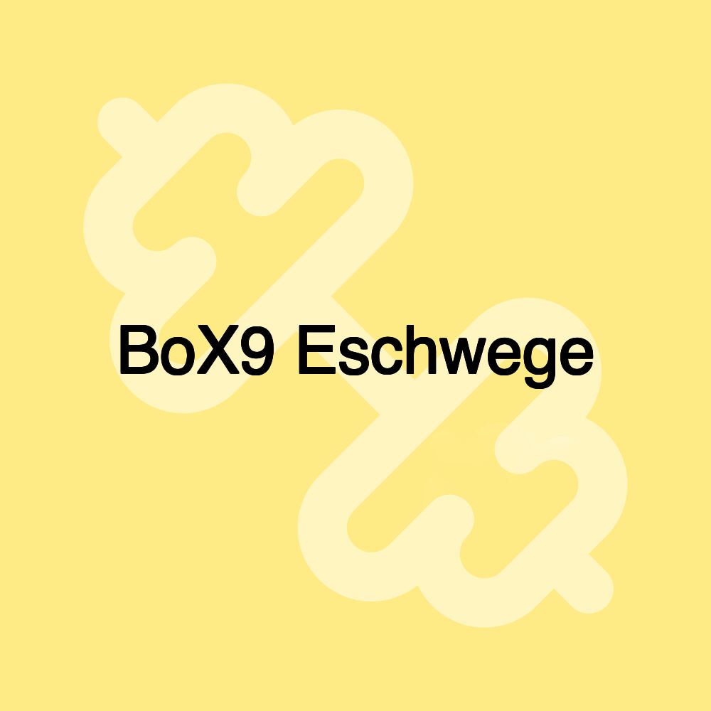 BoX9 Eschwege