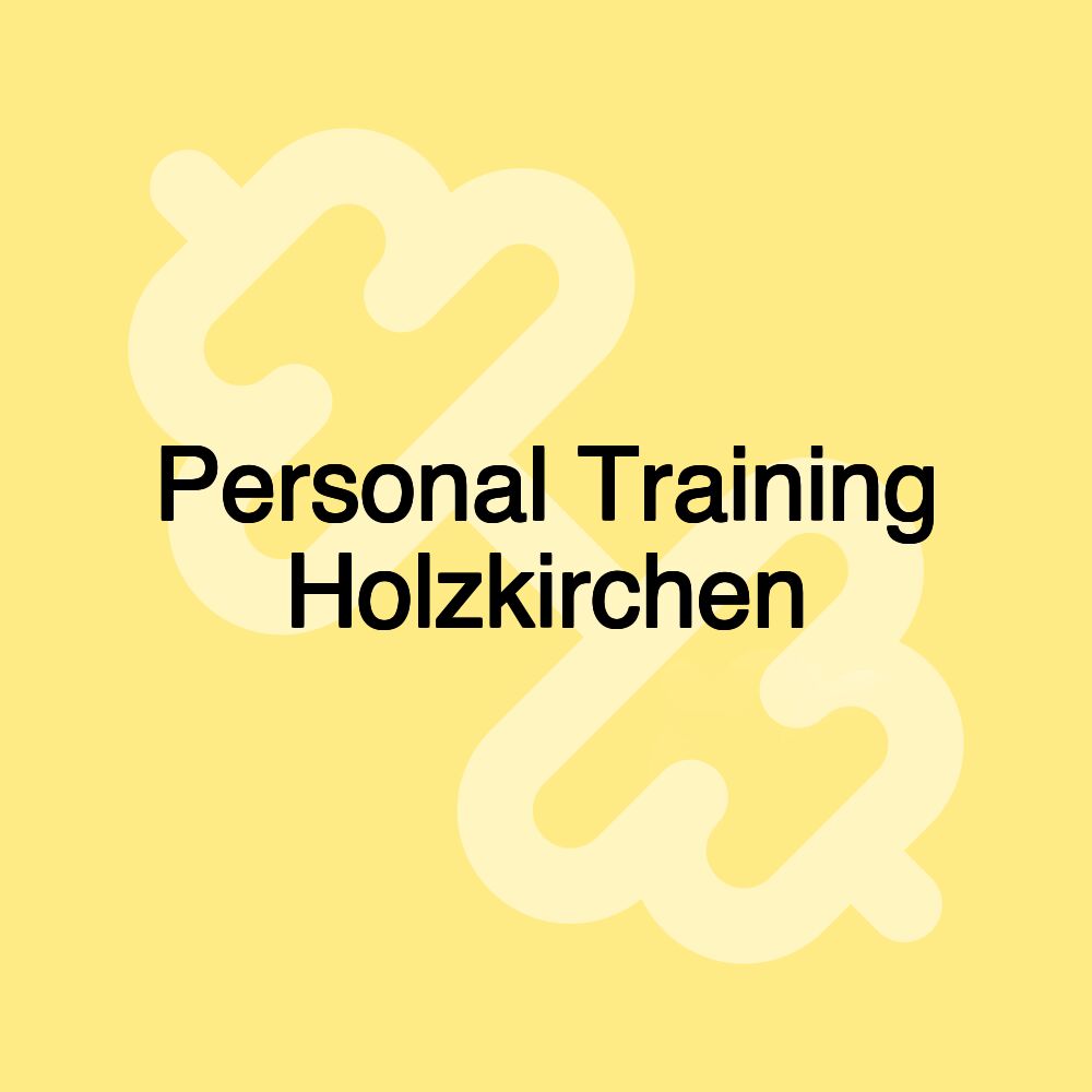 Personal Training Holzkirchen