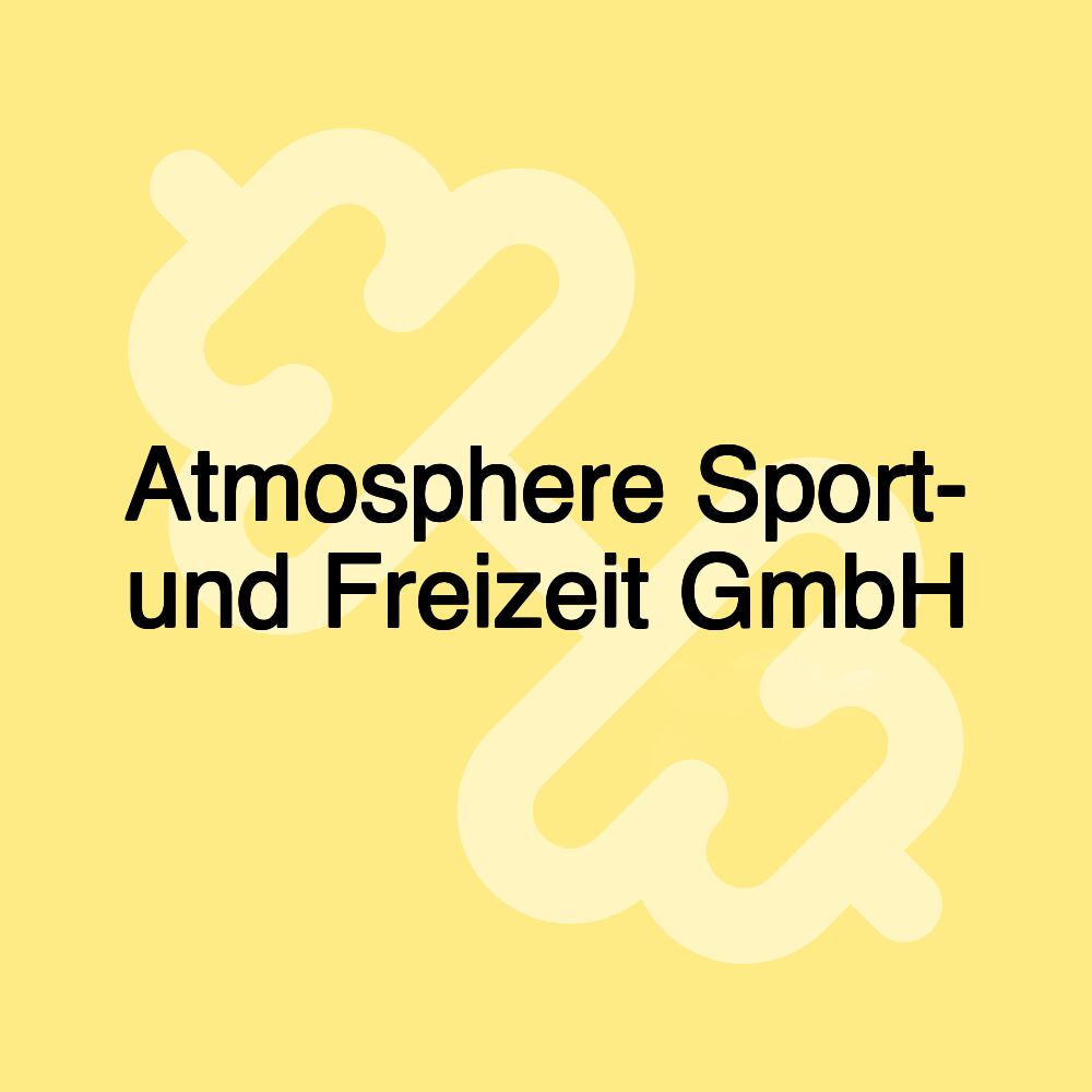 Atmosphere Sport- und Freizeit GmbH