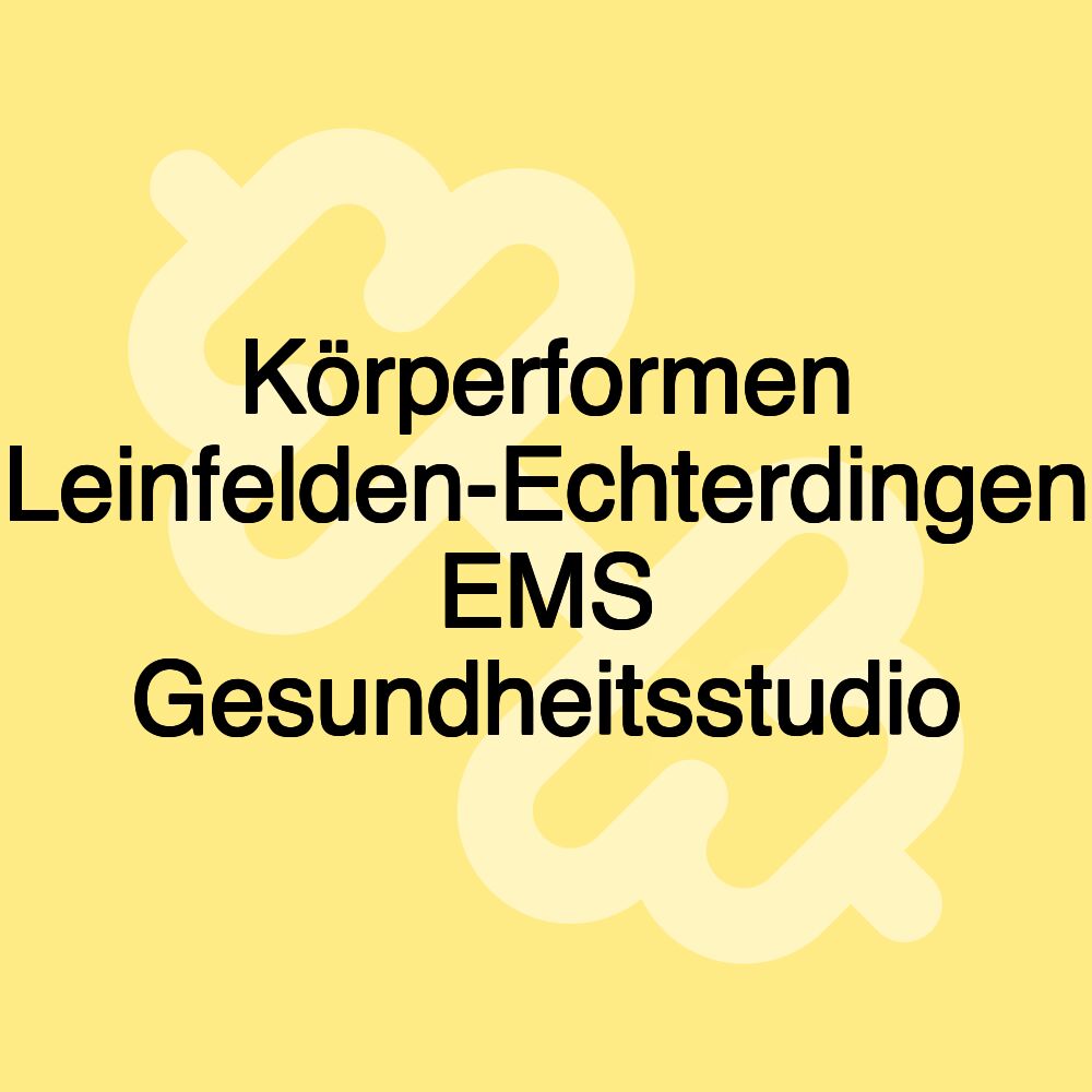 Körperformen Leinfelden-Echterdingen EMS Gesundheitsstudio