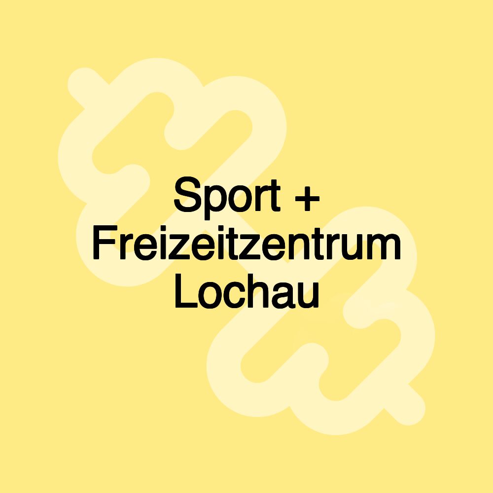 Sport + Freizeitzentrum Lochau