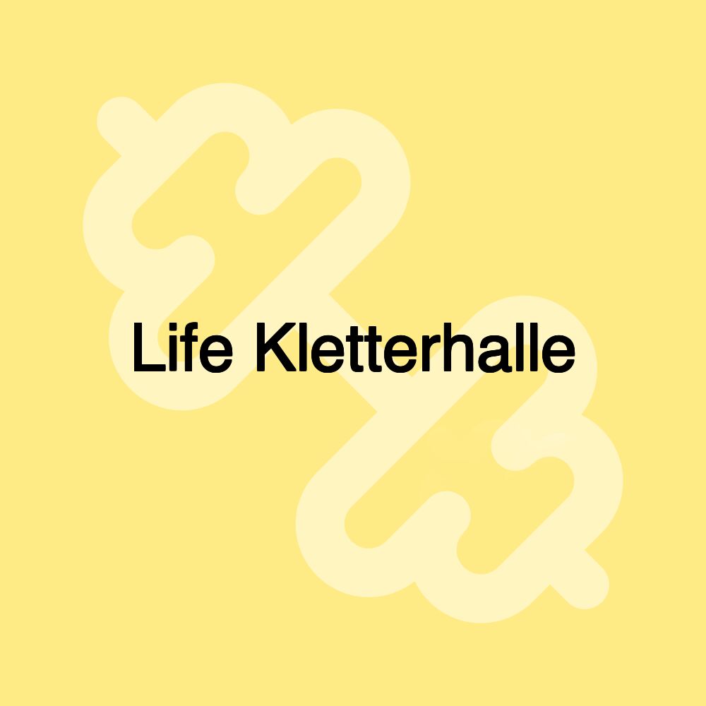 Life Kletterhalle