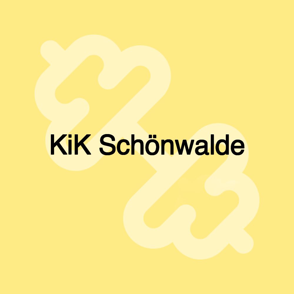 KiK Schönwalde