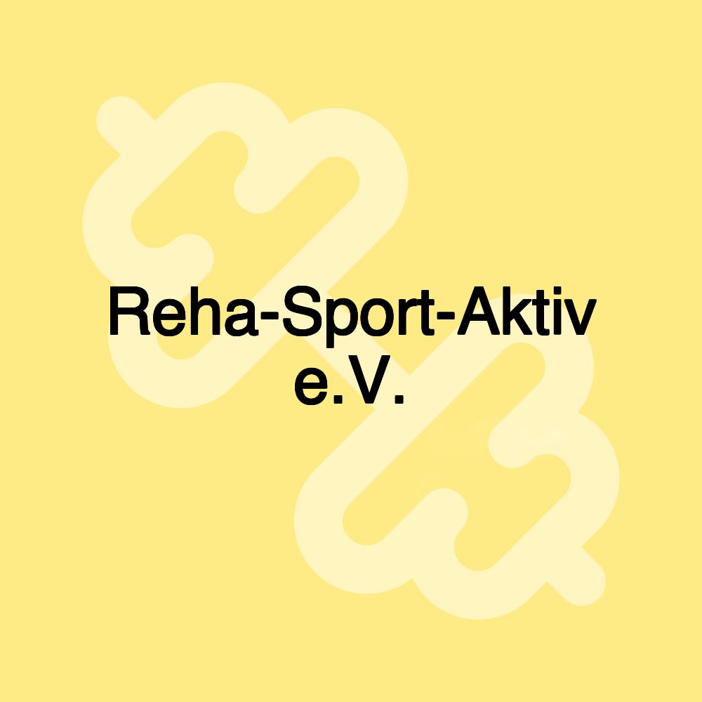 Reha-Sport-Aktiv e.V.