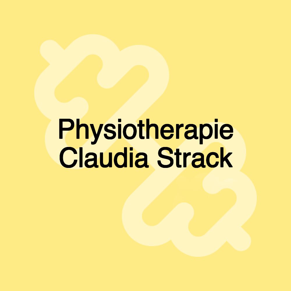 Physiotherapie Claudia Strack