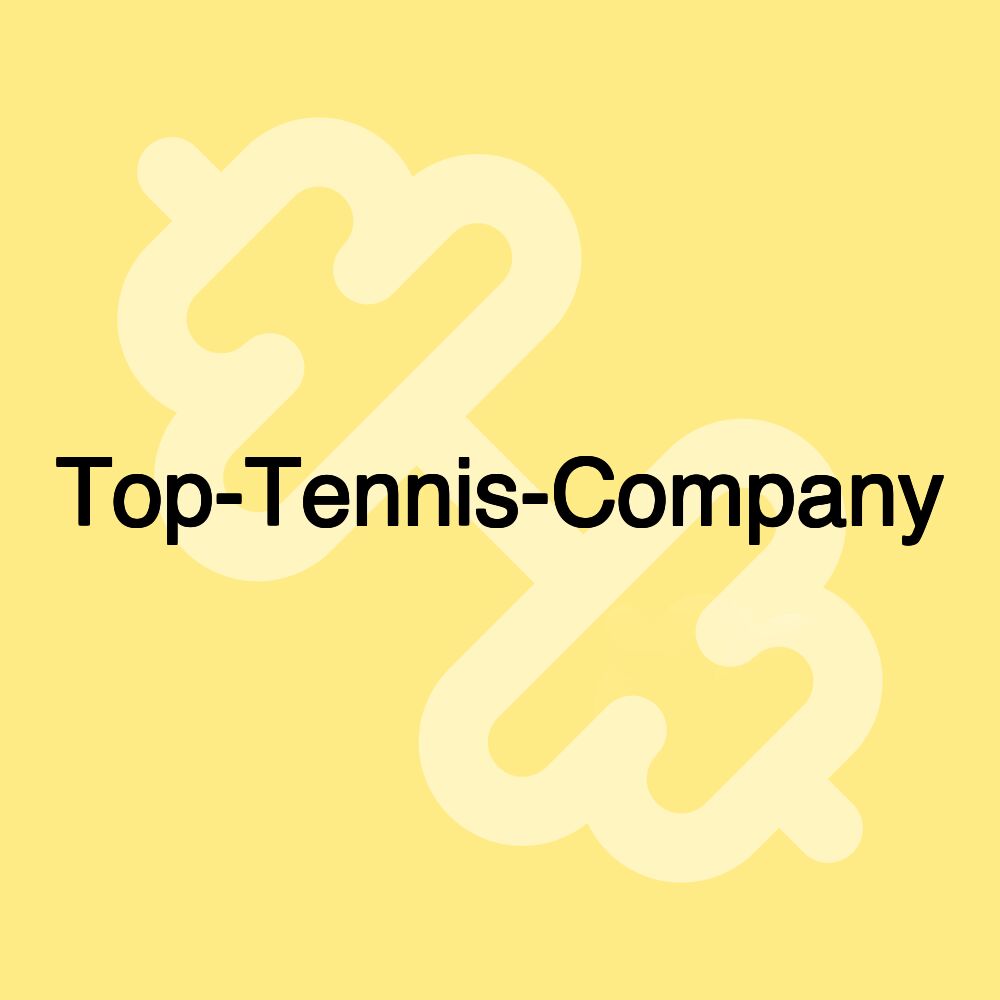 Top-Tennis-Company