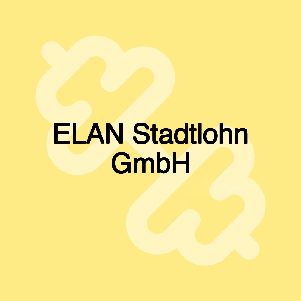 ELAN Stadtlohn GmbH