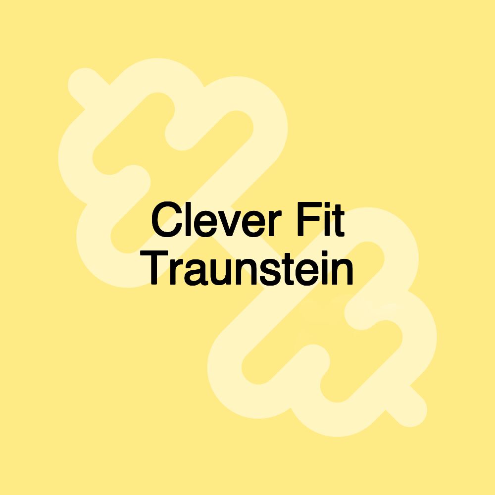 Clever Fit Traunstein