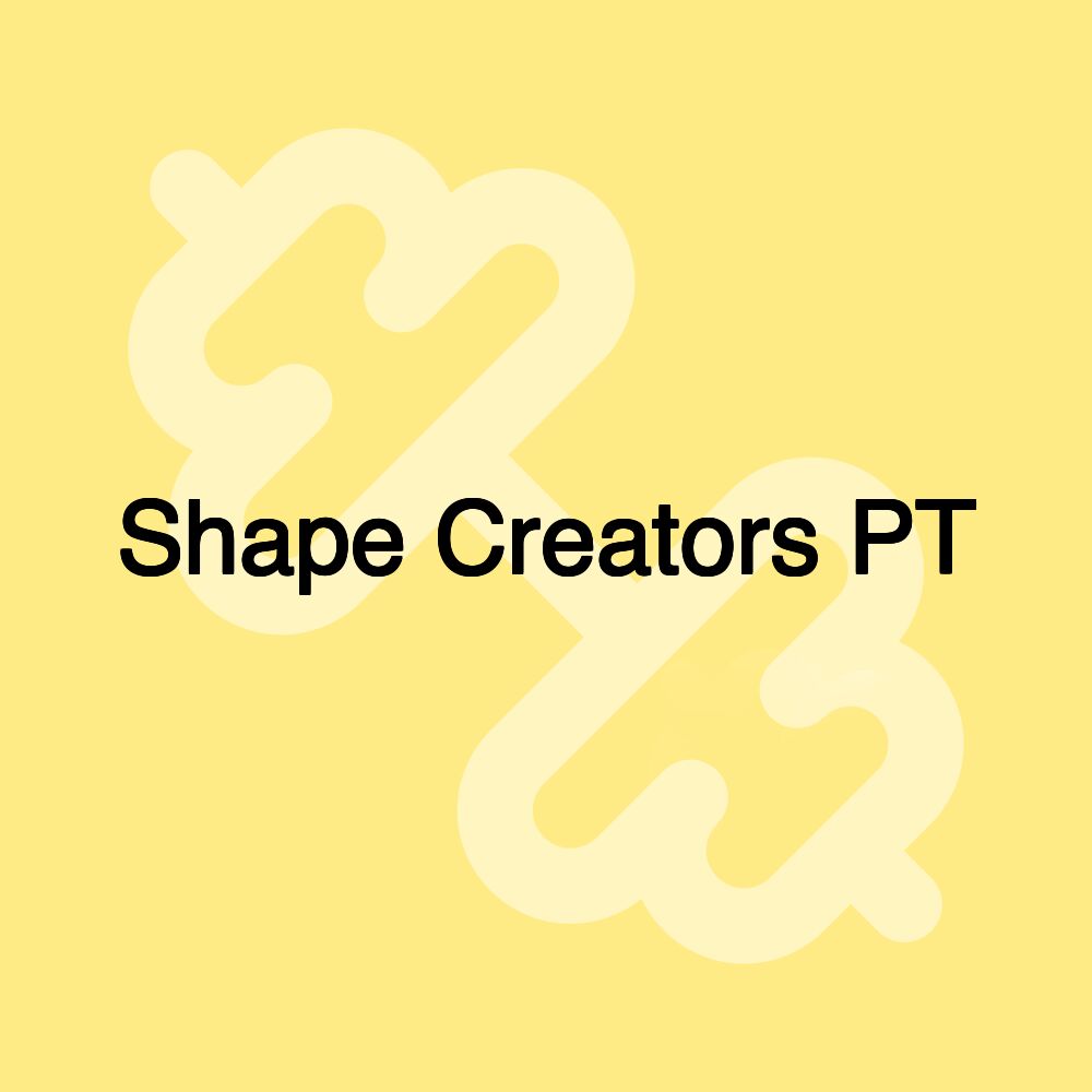 Shape Creators PT