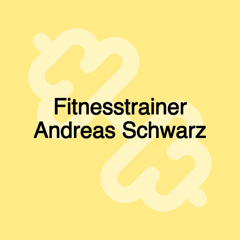 Fitnesstrainer Andreas Schwarz