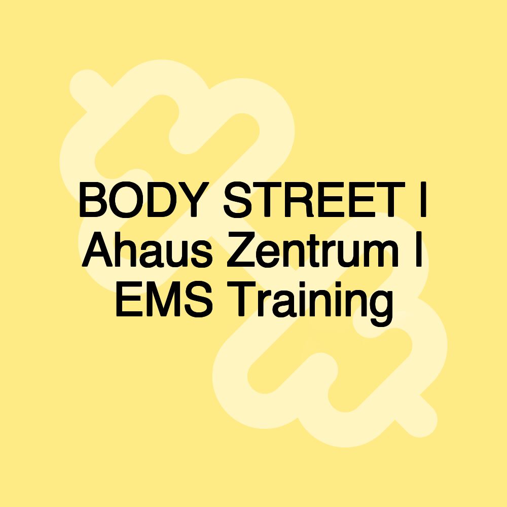 BODY STREET | Ahaus Zentrum | EMS Training