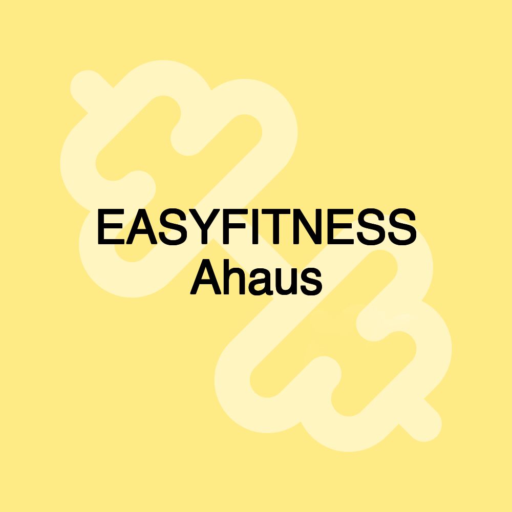 EASYFITNESS Ahaus