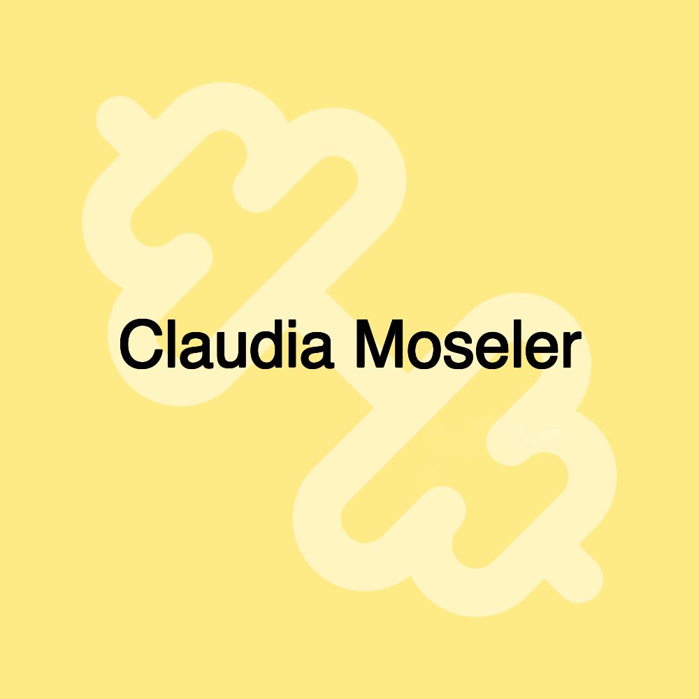 Claudia Moseler