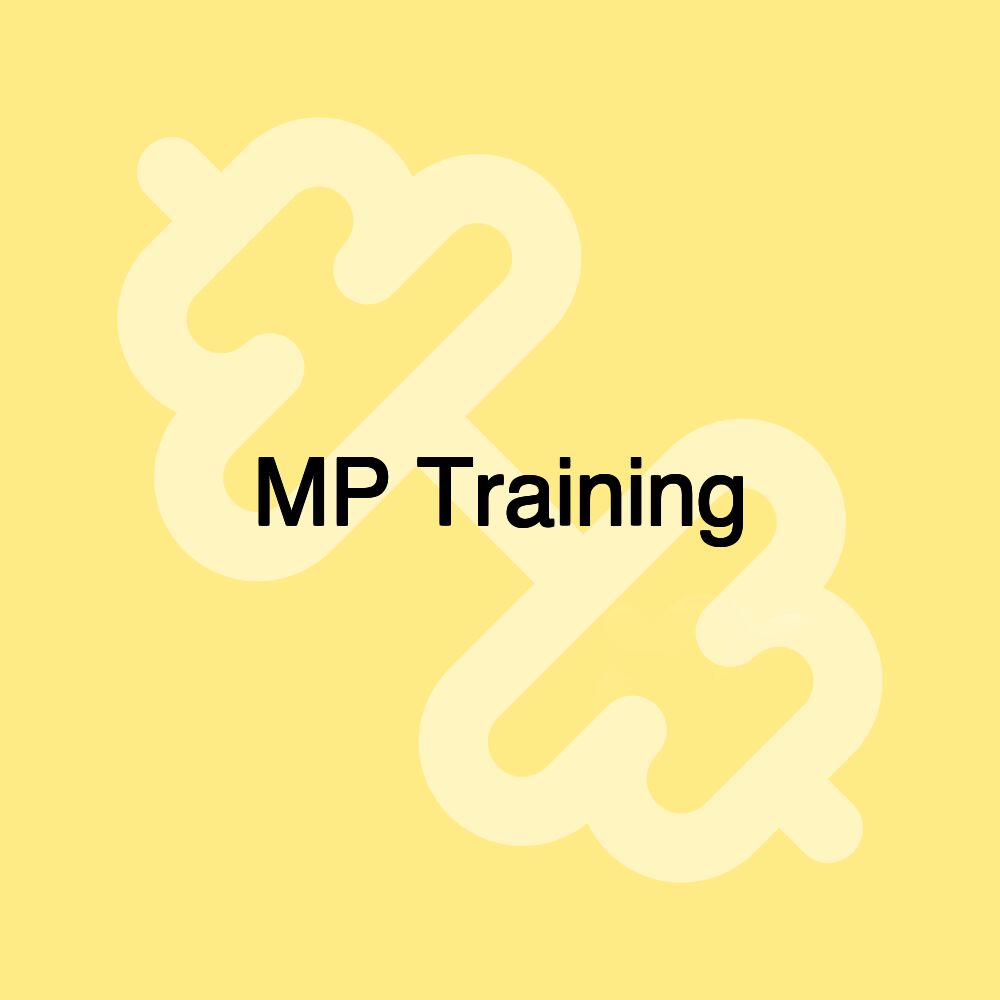 MP Training