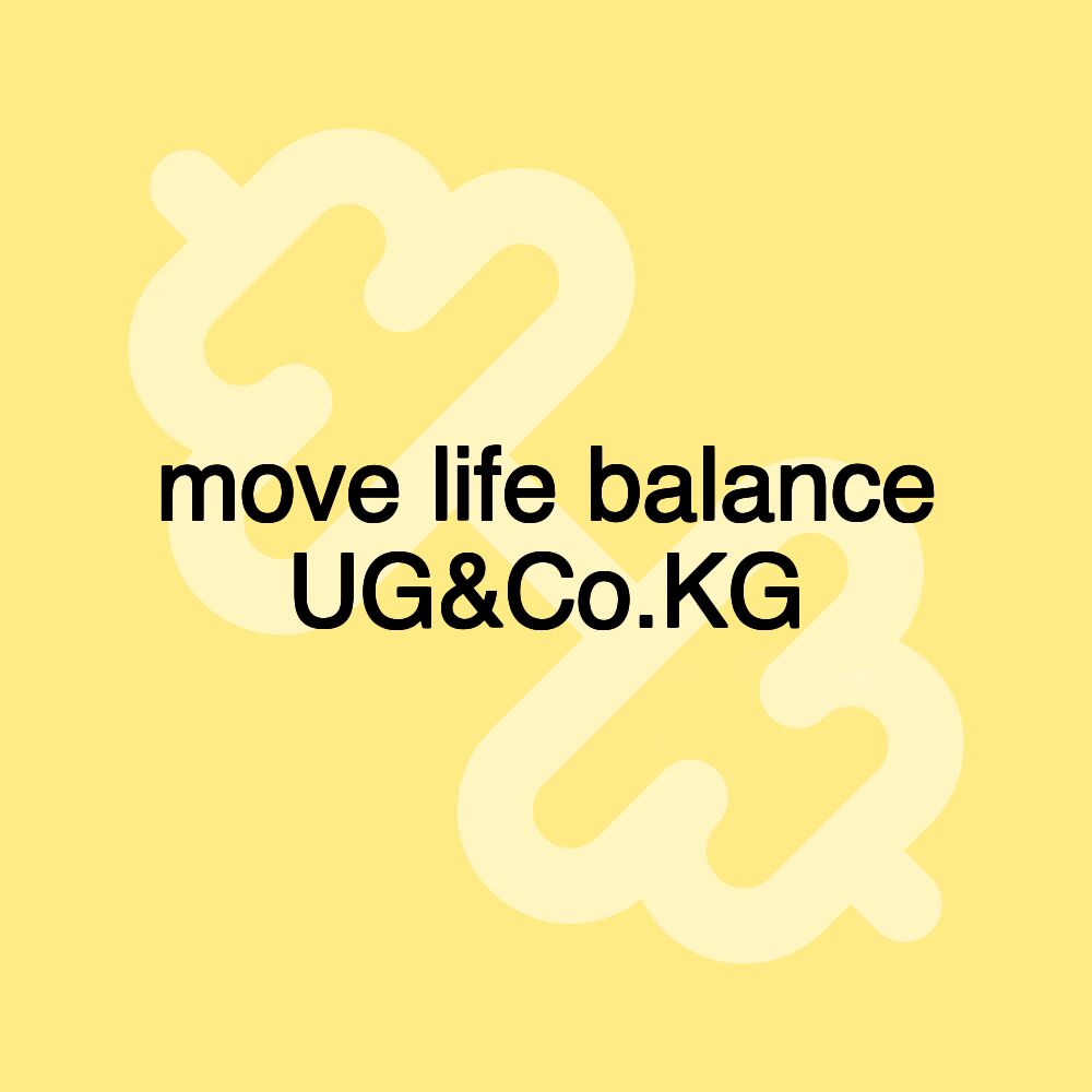 move life balance UG&Co.KG