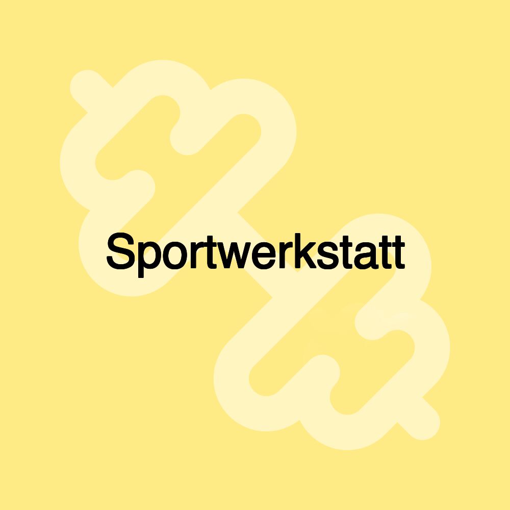 Sportwerkstatt