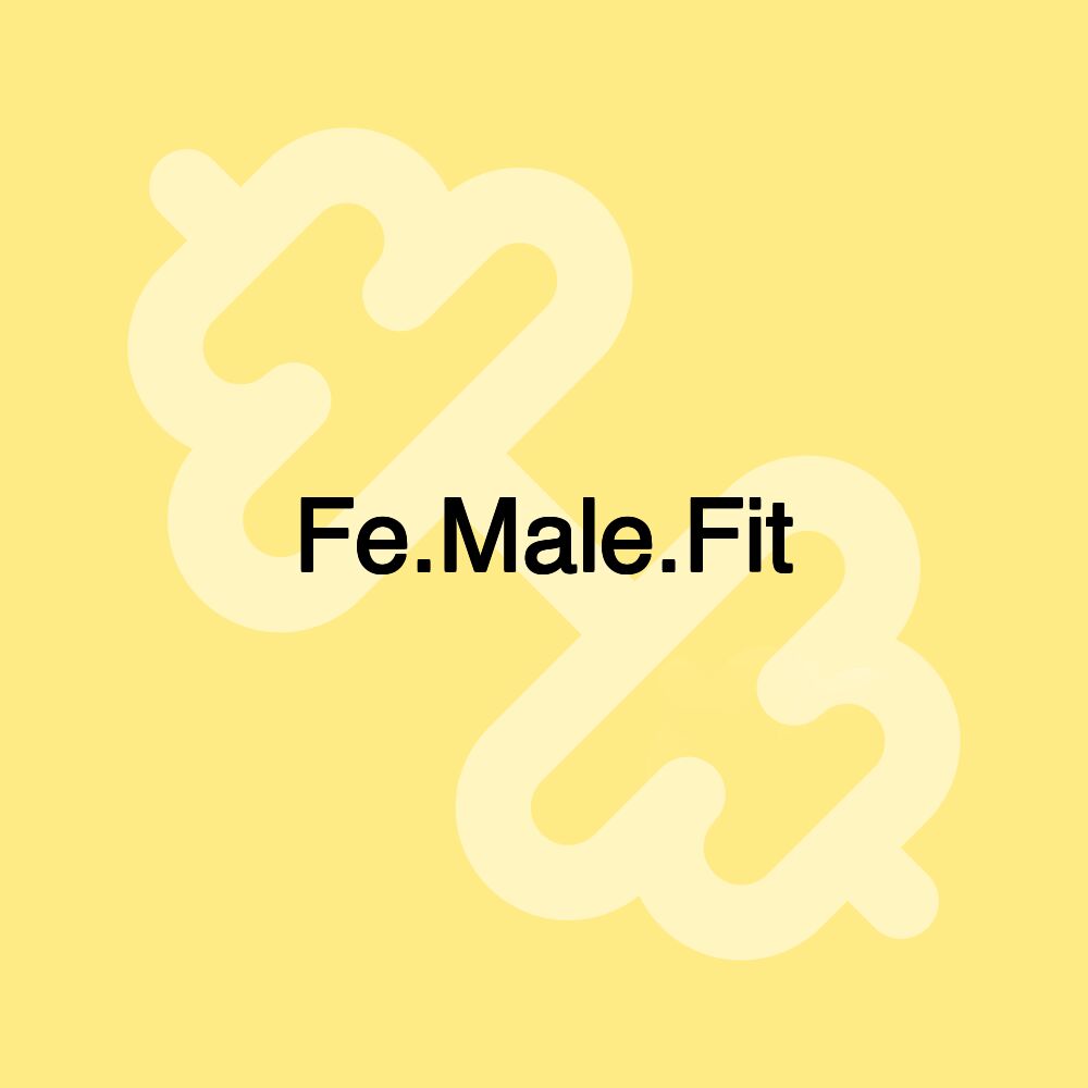 Fe.Male.Fit