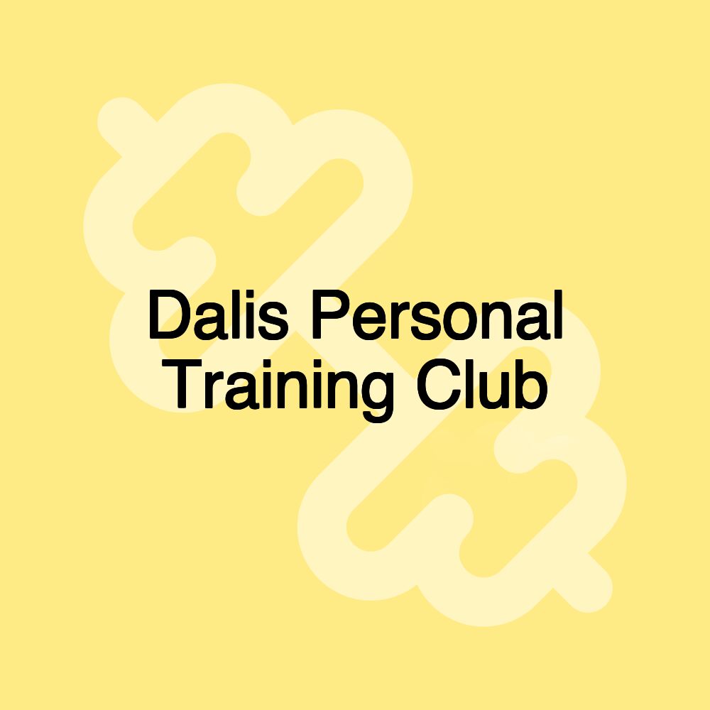 Dalis Personal Training Club