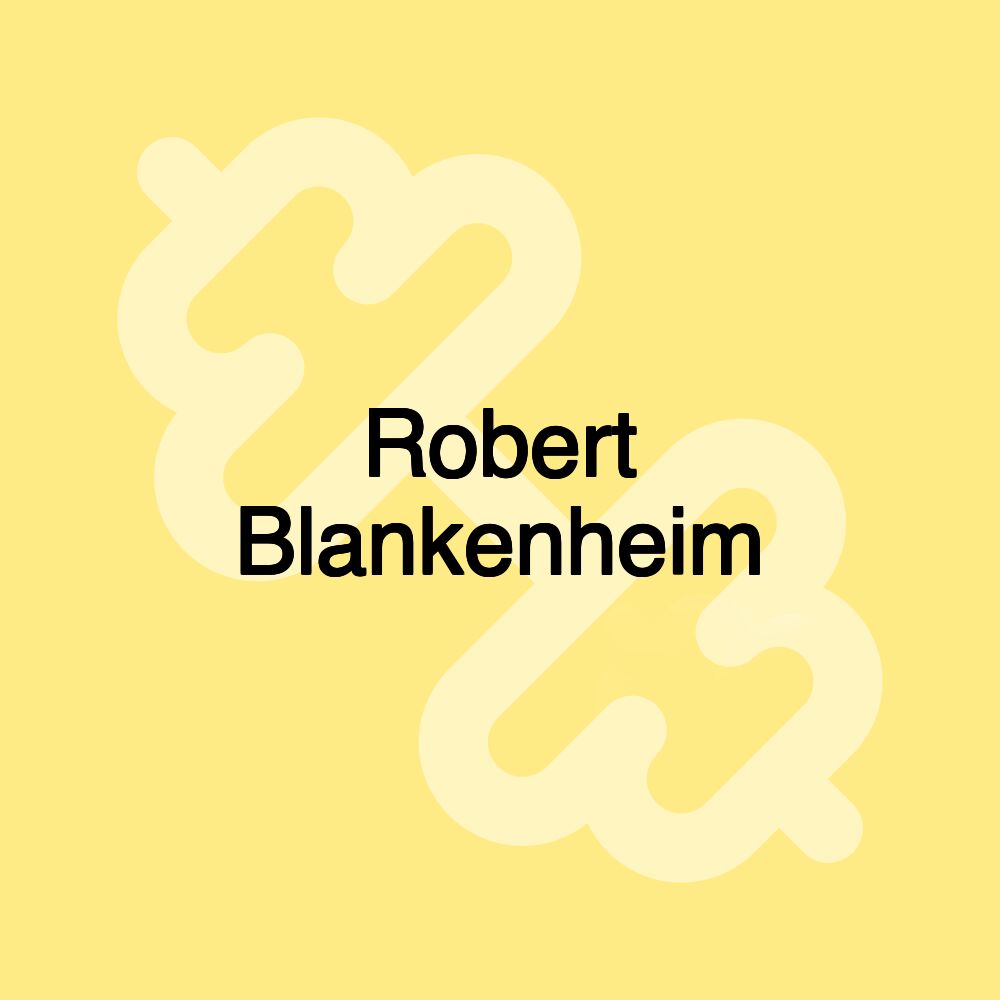 Robert Blankenheim