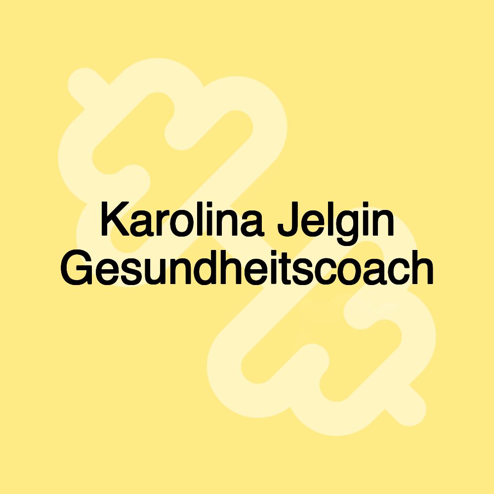 Karolina Jelgin Gesundheitscoach