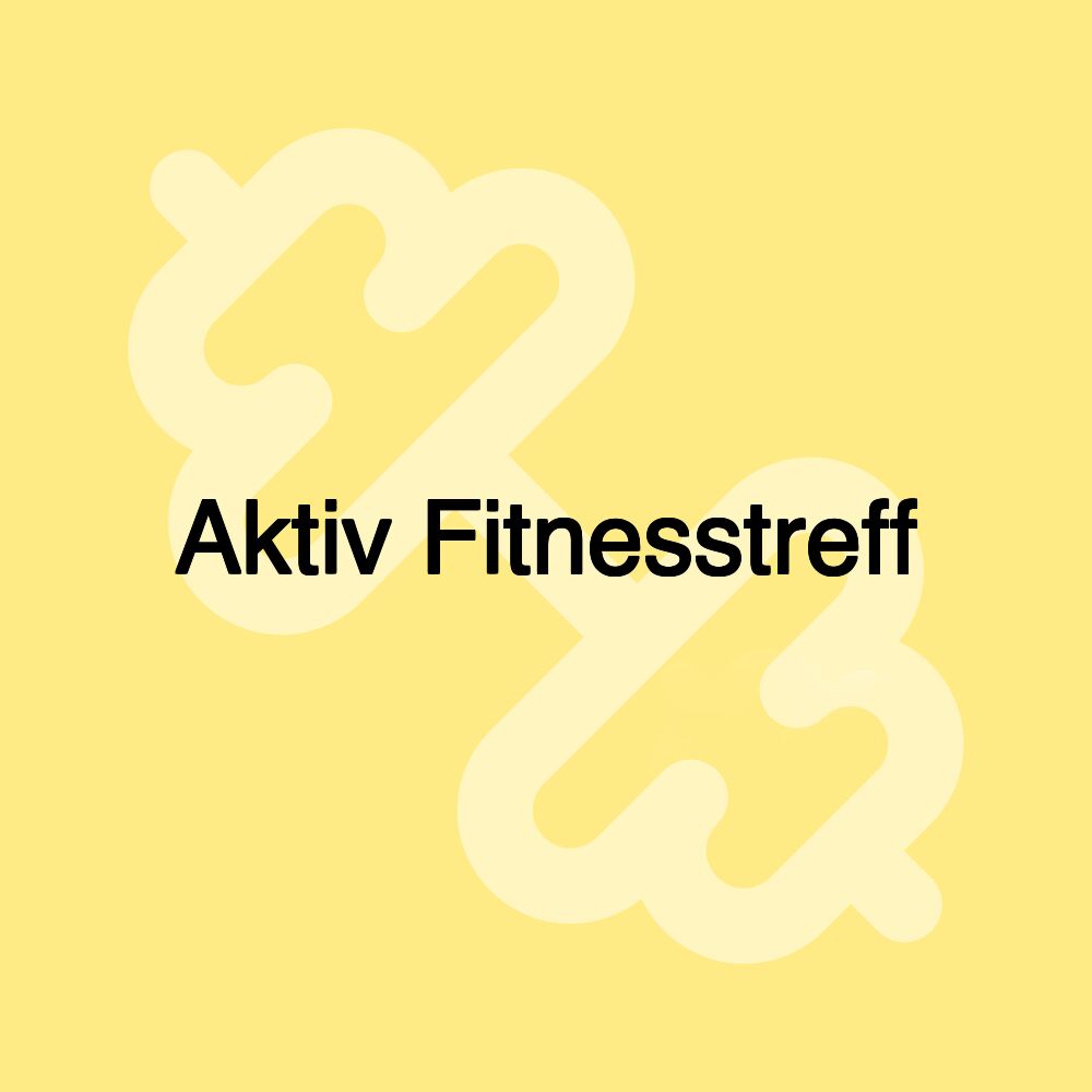 Aktiv Fitnesstreff