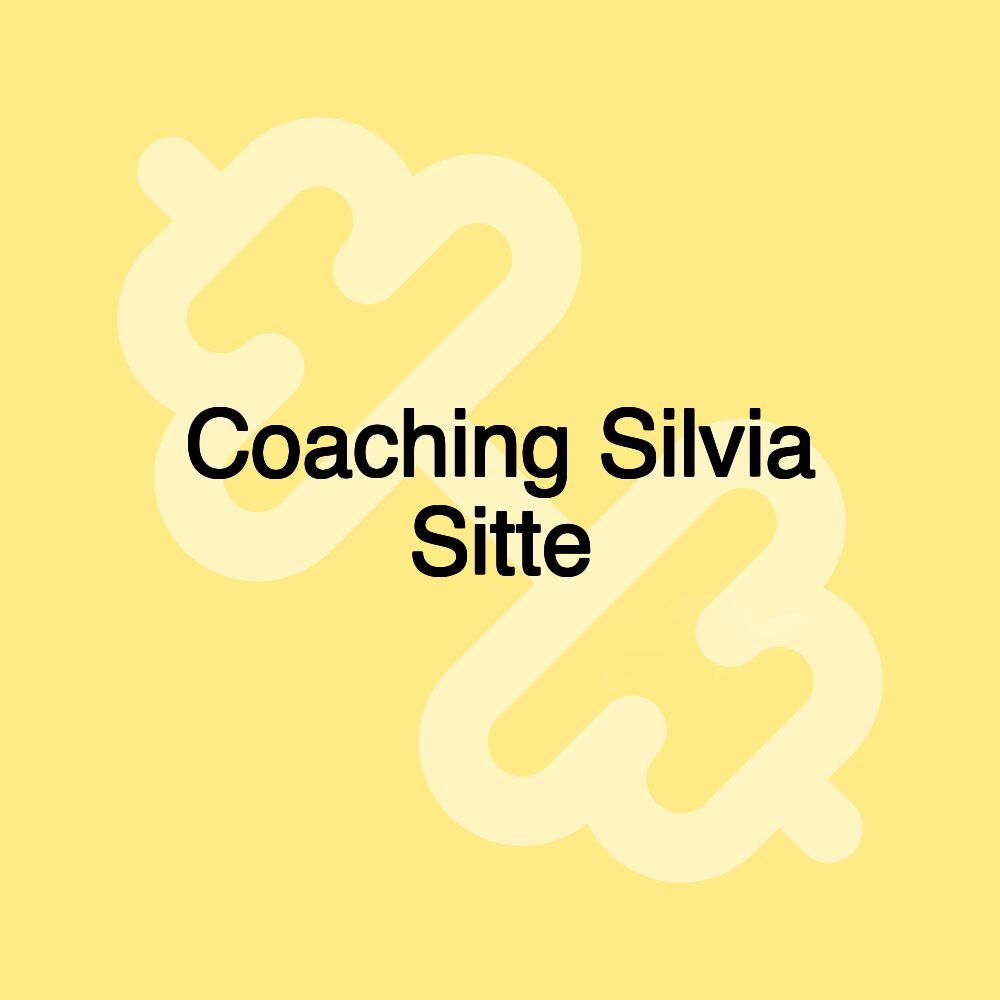 Coaching Silvia Sitte