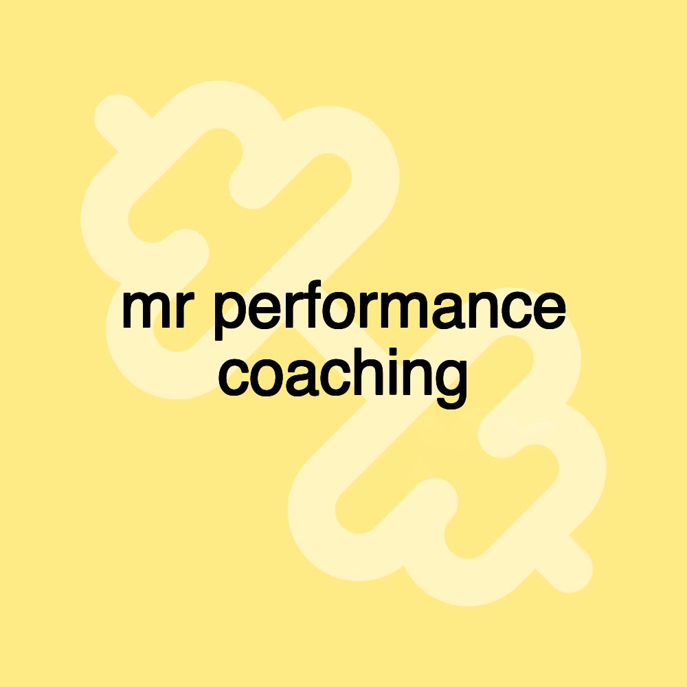 mr performance coaching