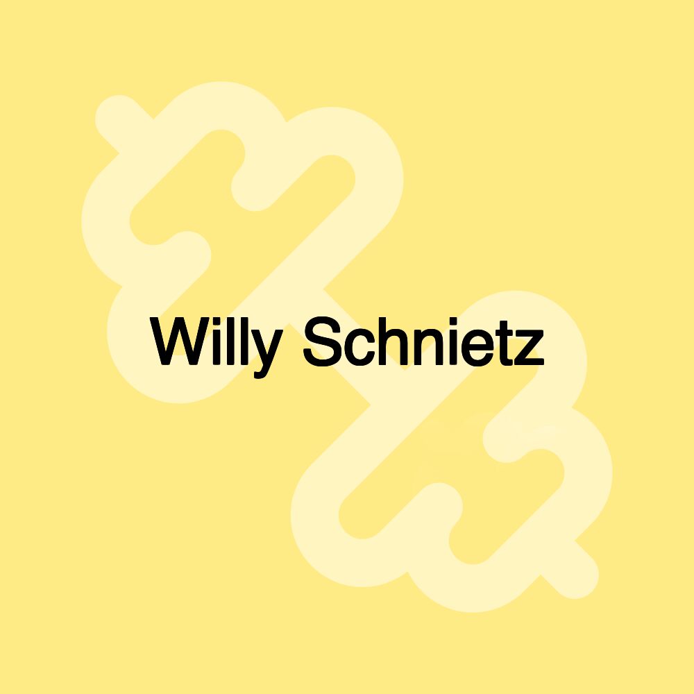 Willy Schnietz