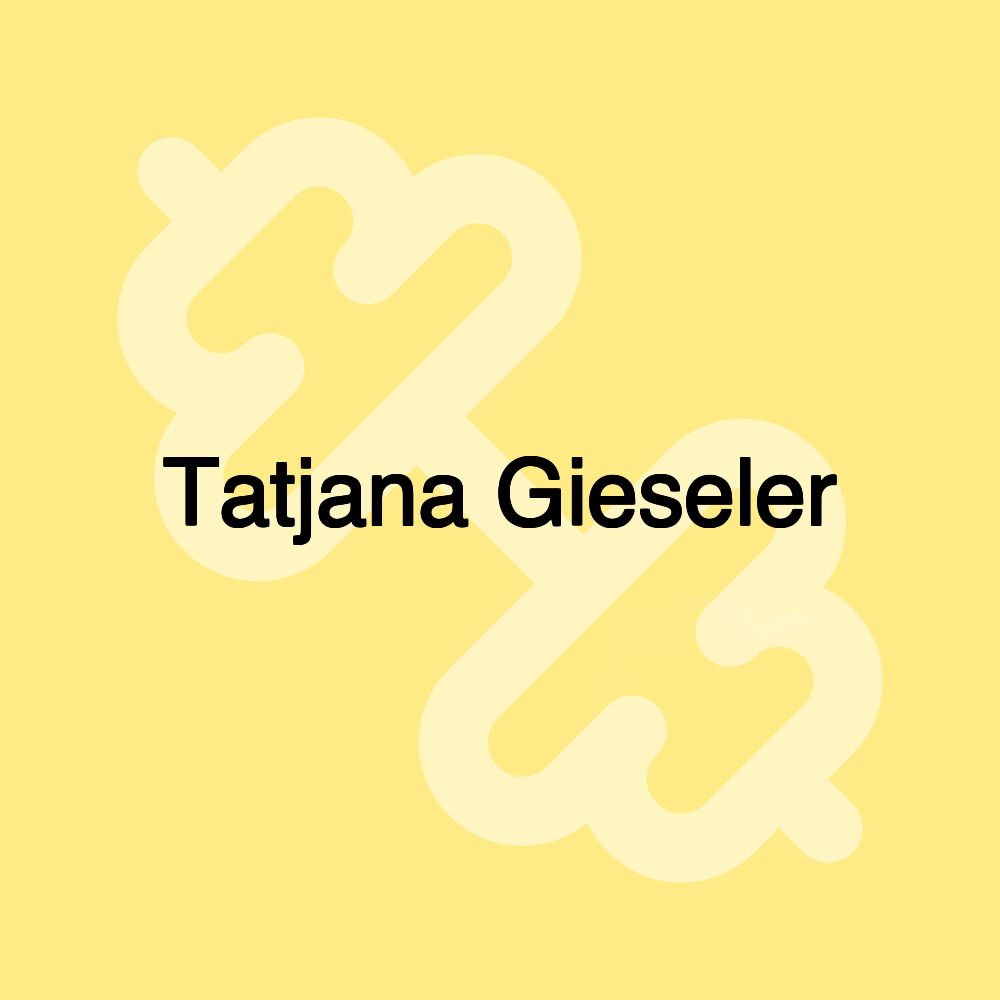 Tatjana Gieseler