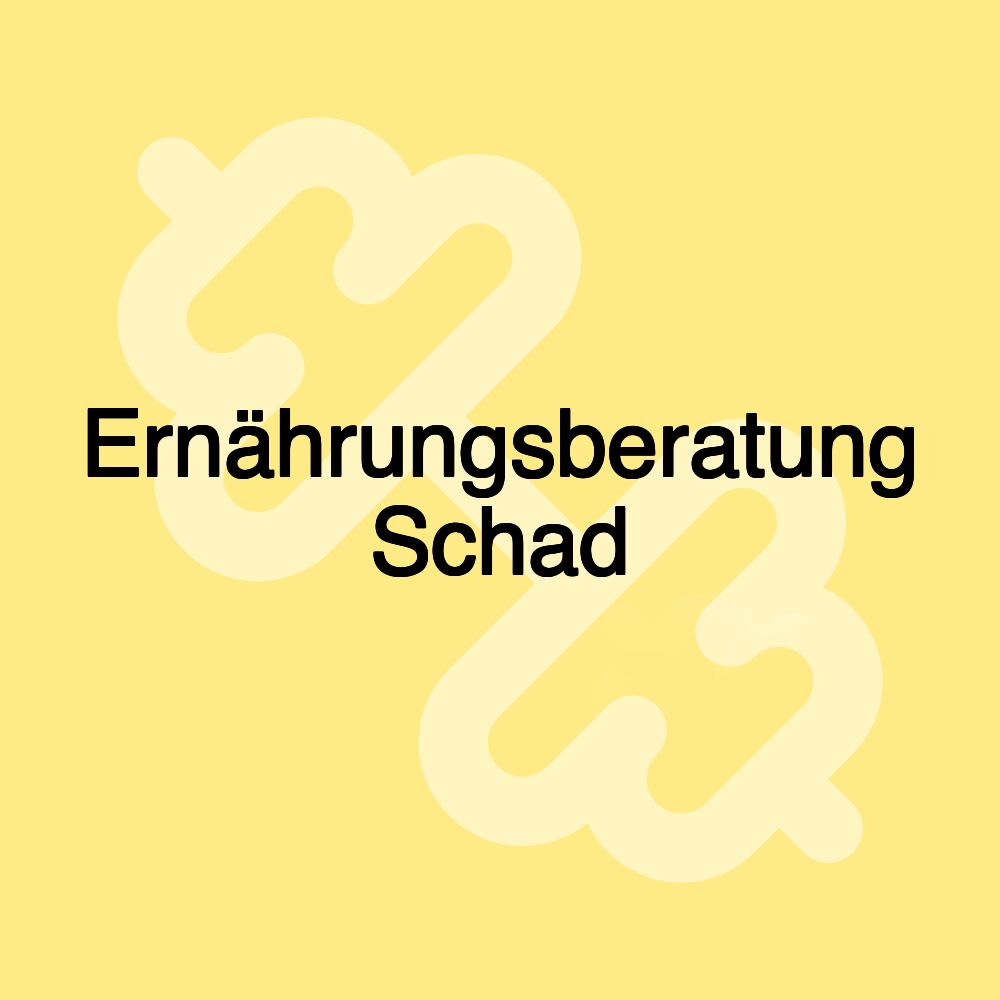 Ernährungsberatung Schad