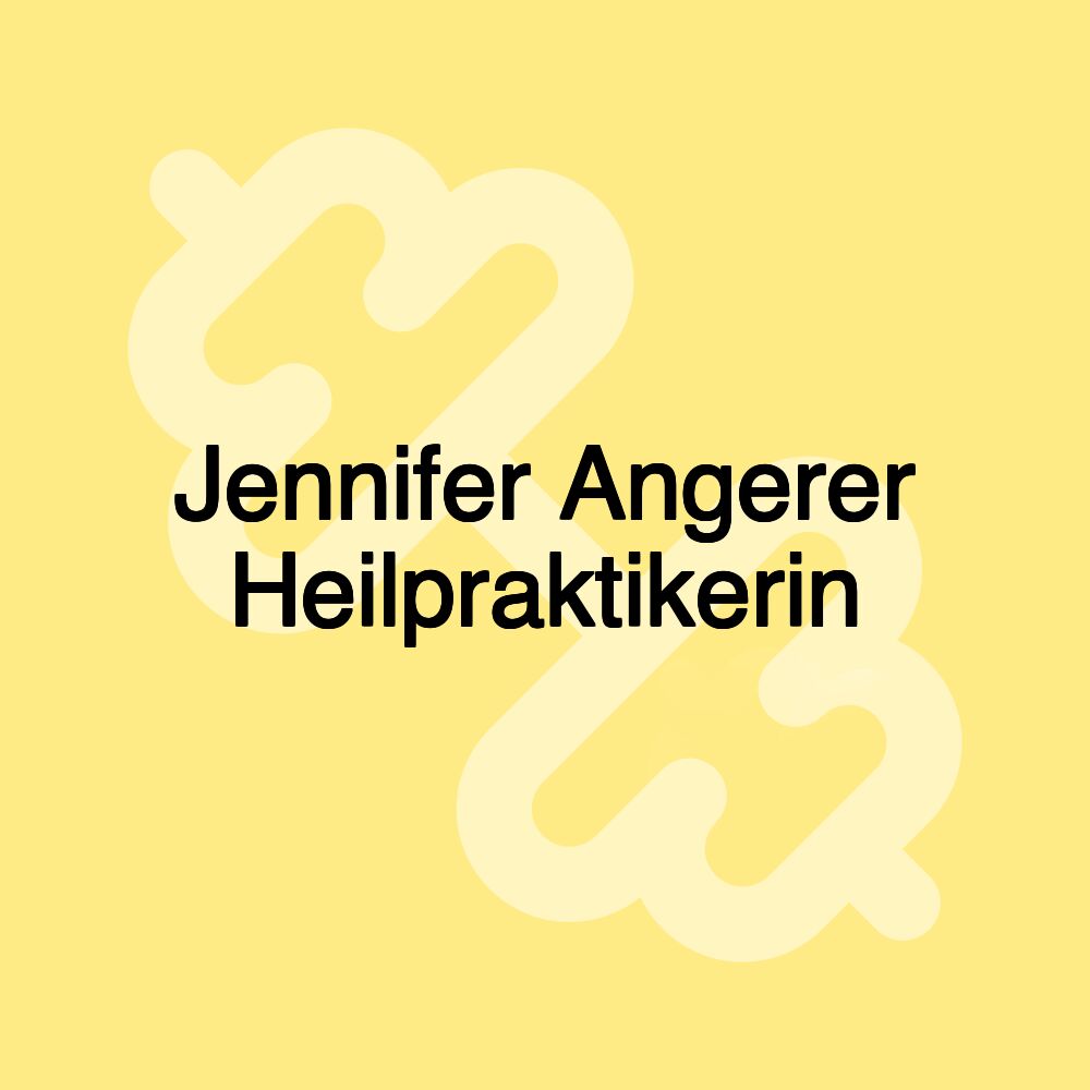 Jennifer Angerer Heilpraktikerin