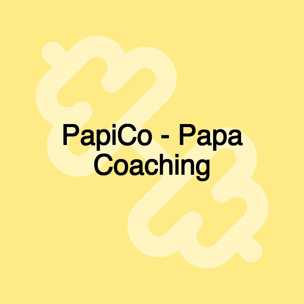 PapiCo - Papa Coaching