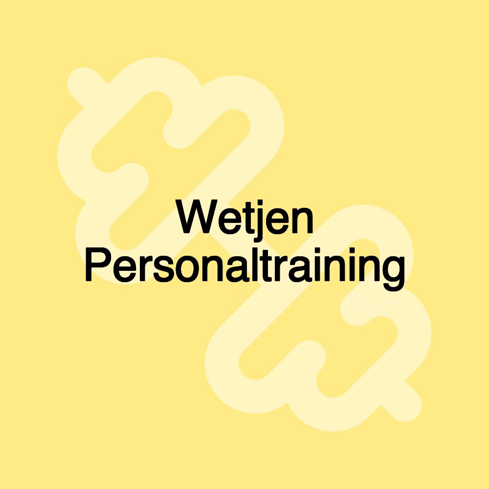 Wetjen Personaltraining