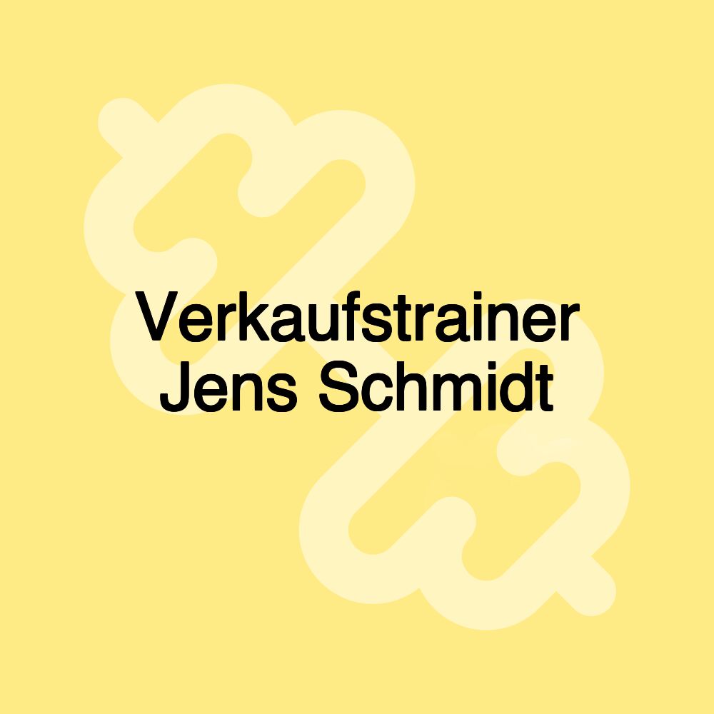 Verkaufstrainer Jens Schmidt