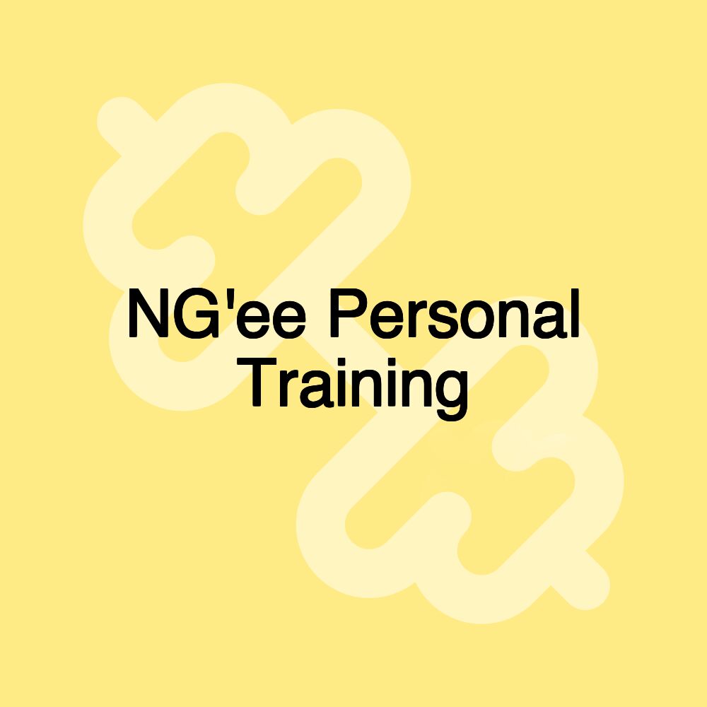 NG'ee Personal Training