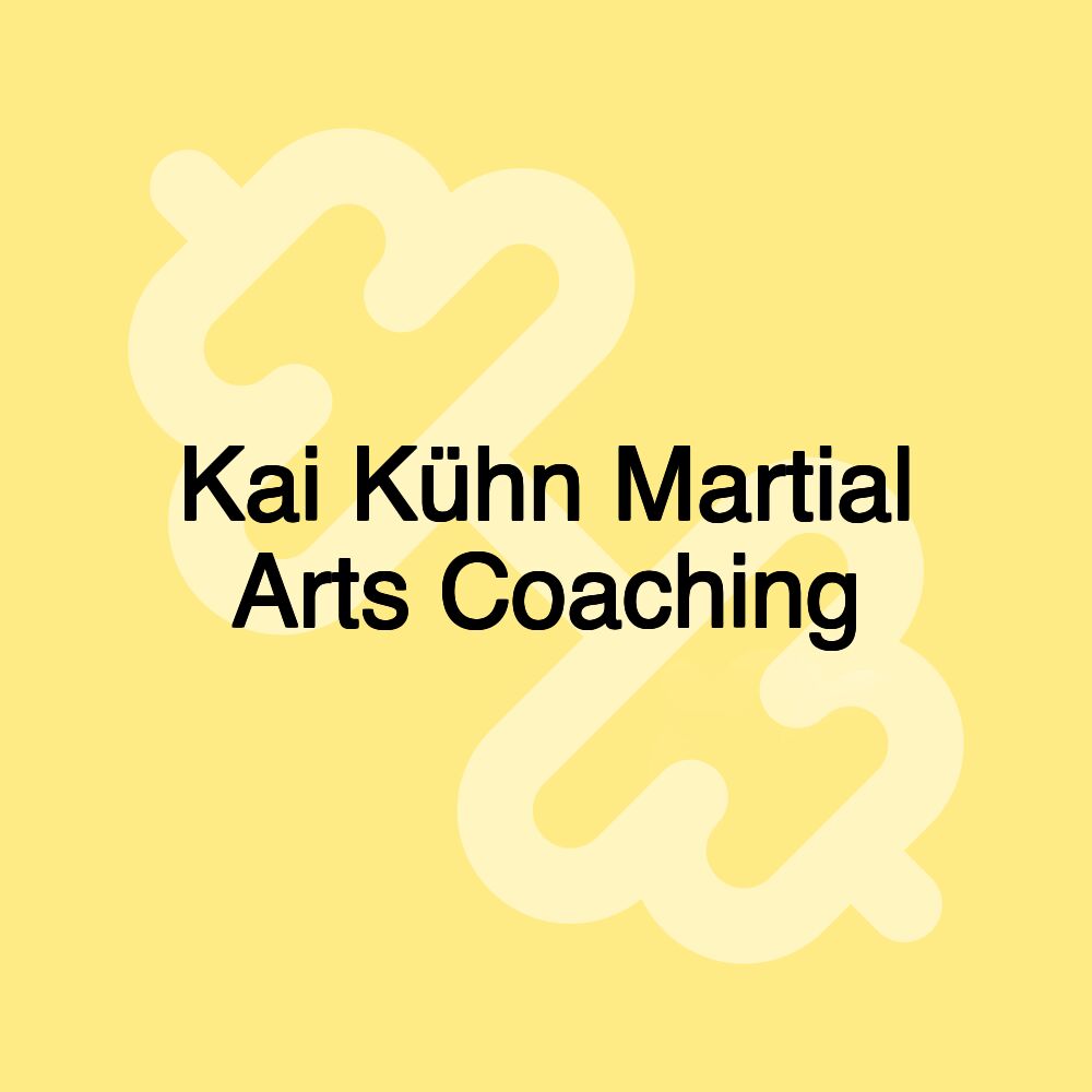 Kai Kühn Martial Arts Coaching