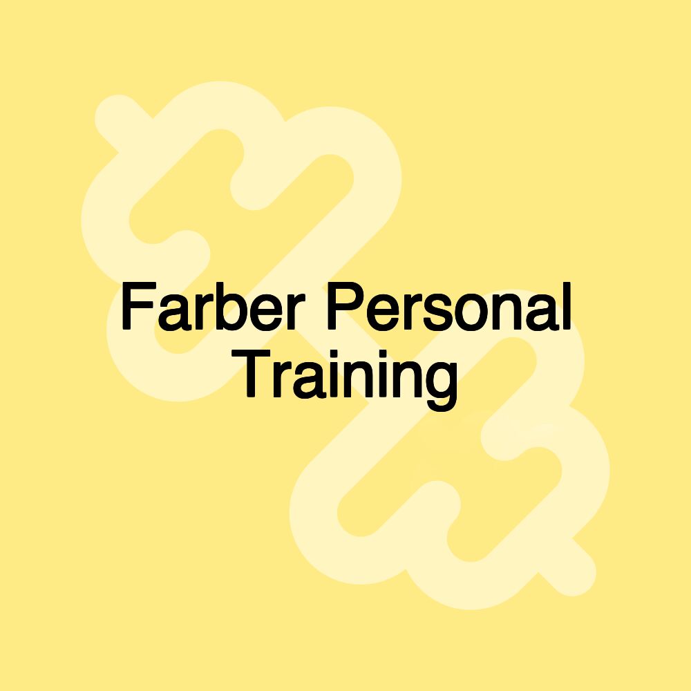 Farber Personal Training