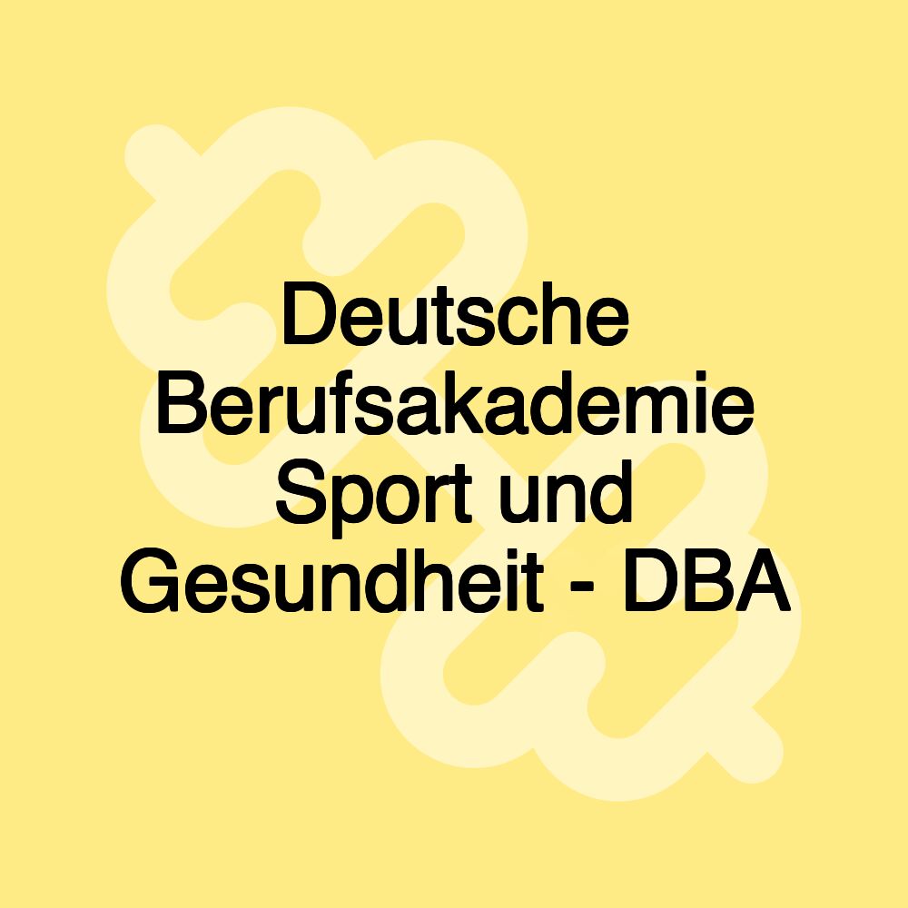 Deutsche Berufsakademie Sport und Gesundheit - DBA